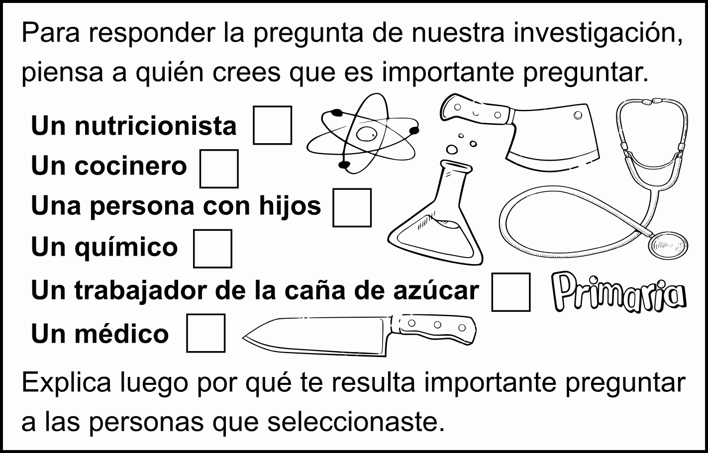 Elegir a quien pregunto